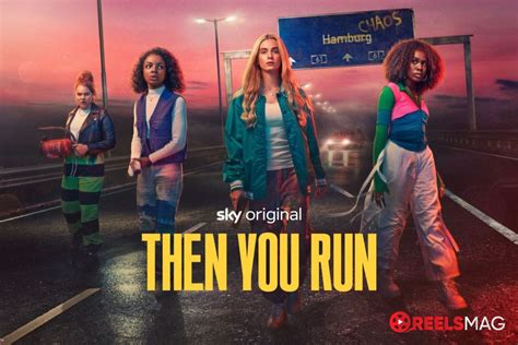 Watch Then You Run .